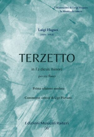 Luigi Hugues - Terzetto in Fa diesis minore per tre flauti