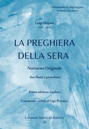 Luigi Hugues - La preghiera della sera, notturno per 2 flauti e pianoforte