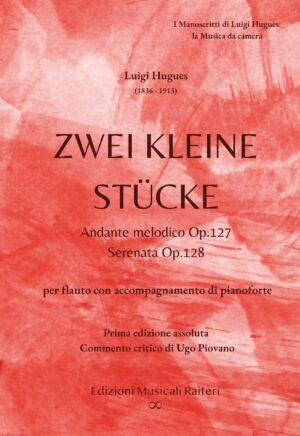 Luigi Hugues - Zwei Kleine Stücke - flauto e pianoforte
