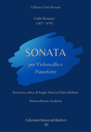 Carlo Rossaro - Sonata per Violoncello e Pianoforte