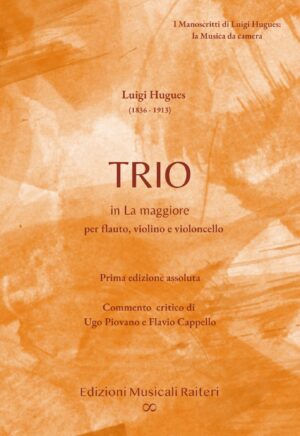 Luigi Hugues - Trio in La maggiore per flauto, violino e violoncello