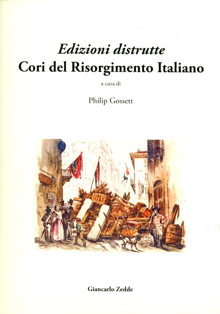 Edizioni distrutte. Cori del Risorgimento