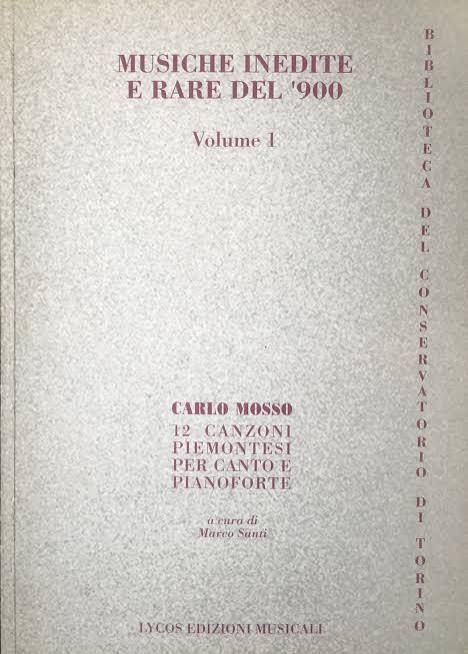 Carlo Mosso - 12 Canzoni piemontesi per Canto e pianoforte