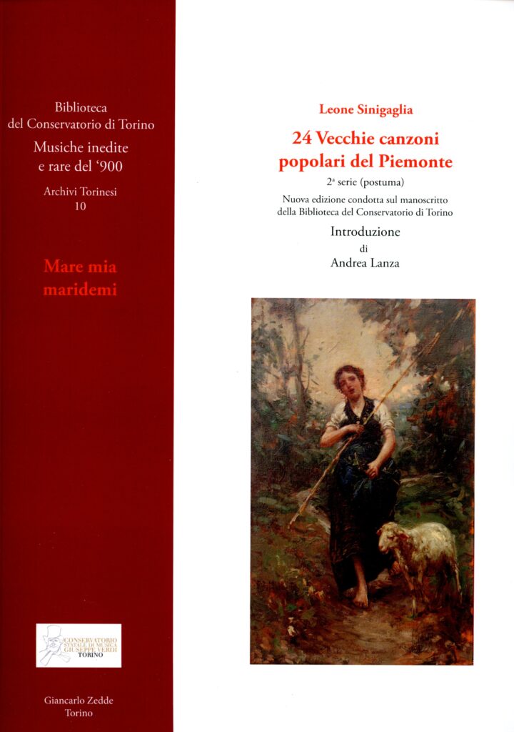 Leone Sinigaglia - 24 Vecchie canzoni popolari del Piemonte - 2a serie postuma.