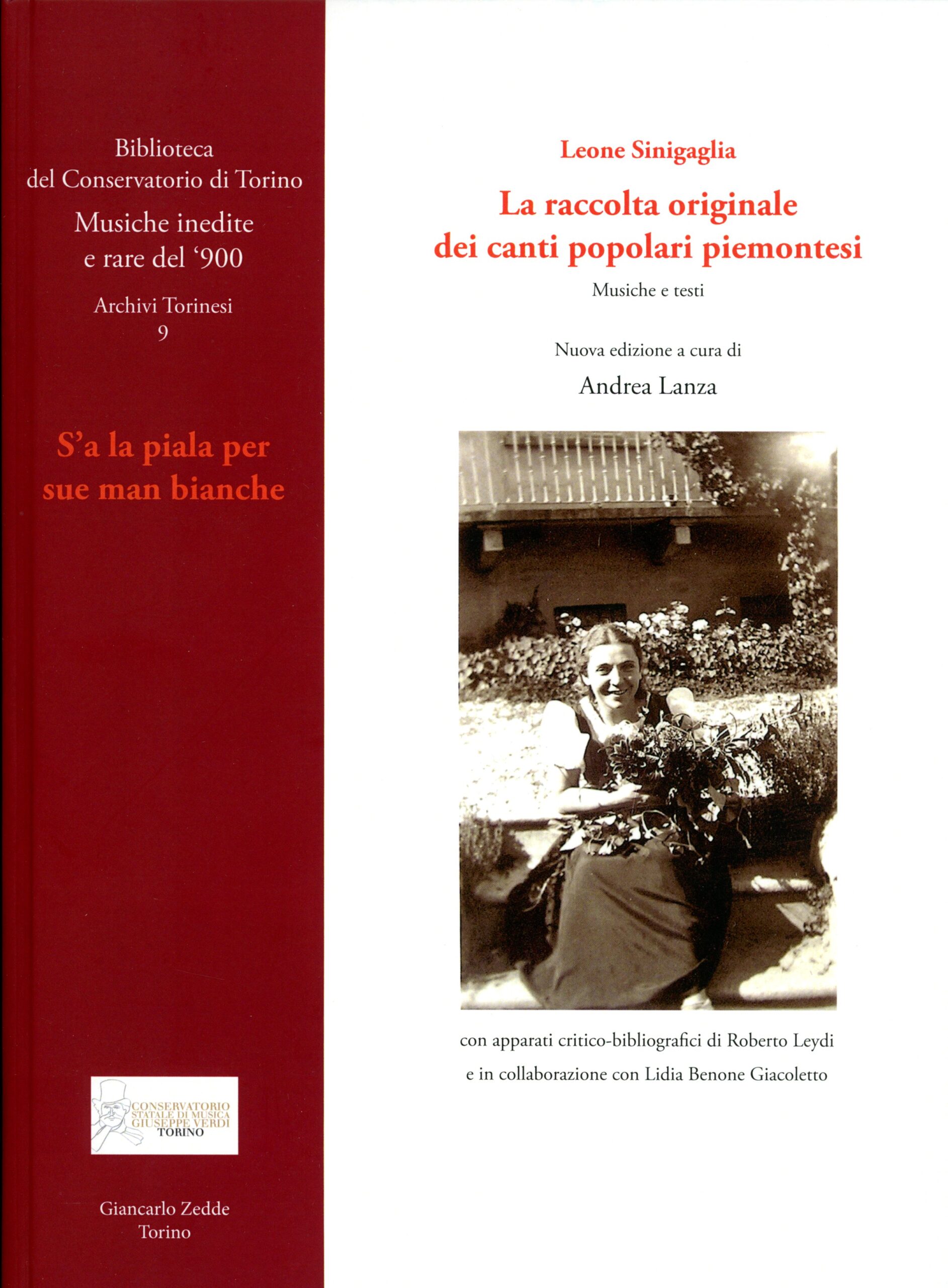 Leone Sinigaglia - La raccolta originale dei canti popolari piemontesi